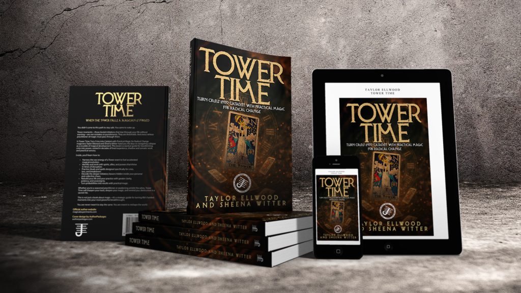 Taylor Ellwood and Sheena Witter discuss Tower Time, Tarot and magical transformation